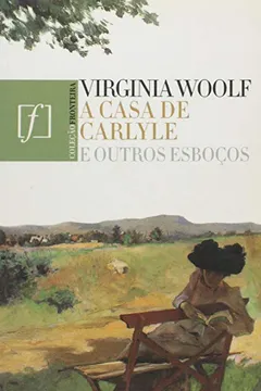 Livro A Casa De Carlyle E Outros Esboços - Resumo, Resenha, PDF, etc.