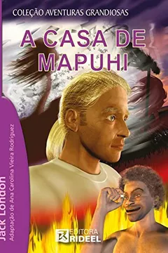 Livro A Casa de Mapuhi - Resumo, Resenha, PDF, etc.