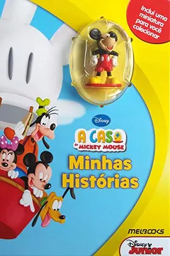 Livro A Casa do Michey Mouse - Coleção Minhas Histórias - Resumo, Resenha, PDF, etc.