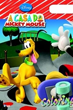 Livro A Casa do Mickey Mouse - Coleção Disney Super Colorindo - Resumo, Resenha, PDF, etc.