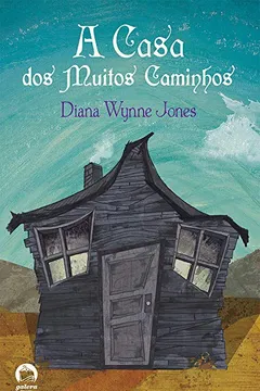 Livro A Casa Dos Muitos Caminhos - Resumo, Resenha, PDF, etc.