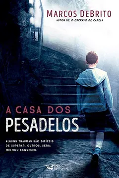 Livro A Casa dos Pesadelos - Resumo, Resenha, PDF, etc.