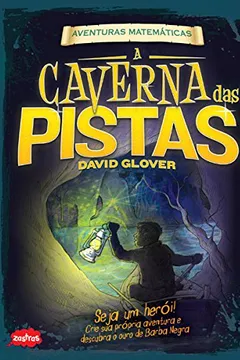 Livro A Caverna das Pistas. Aventuras Matemáticas - Resumo, Resenha, PDF, etc.