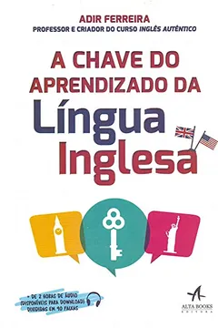 Livro A Chave do Aprendizado da Língua Inglesa - Resumo, Resenha, PDF, etc.