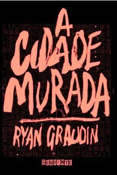Livro A Cidade Murada - Resumo, Resenha, PDF, etc.