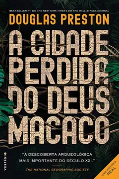 Livro A Cidade Perdida do Deus Macaco - Resumo, Resenha, PDF, etc.