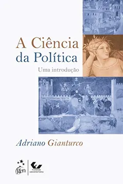 Livro A Ciência da Política. Uma Introdução - Resumo, Resenha, PDF, etc.