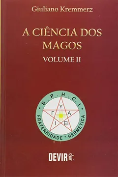 Livro A Ciência dos Magos - Volume 02 - Resumo, Resenha, PDF, etc.