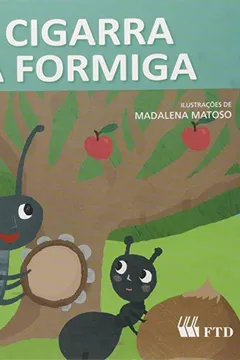 Livro A Cigarra e a Formiga-Col. Era uma vez.. - Resumo, Resenha, PDF, etc.