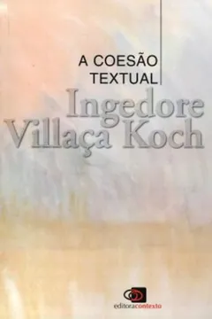 Livro A Coesão Textual - Resumo, Resenha, PDF, etc.