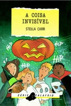 Capa do livro A Coisa Invisivel