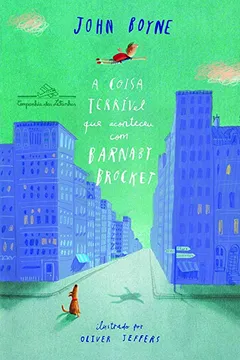 Livro A Coisa Terrível Que Aconteceu Com Barnaby Brocket - Resumo, Resenha, PDF, etc.