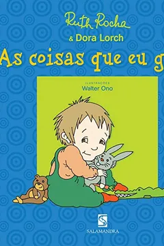 Livro A Coisas Que Eu Gostos - Resumo, Resenha, PDF, etc.