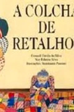 Livro A Colcha De Retalhos - Resumo, Resenha, PDF, etc.