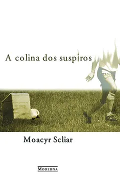 Livro A Colina dos Suspiros - Resumo, Resenha, PDF, etc.