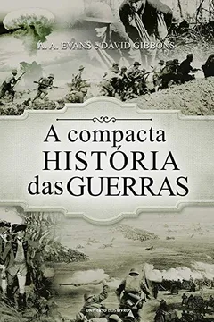 Livro A Compacta História das Guerras - Resumo, Resenha, PDF, etc.