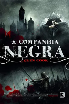 Livro A Companhia Negra - Resumo, Resenha, PDF, etc.
