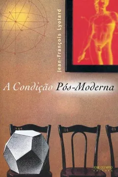 Livro A Condição Pós-Moderna - Resumo, Resenha, PDF, etc.