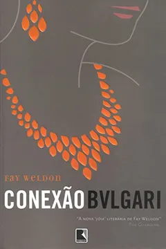 Livro A Conexão Bvlgari - Resumo, Resenha, PDF, etc.