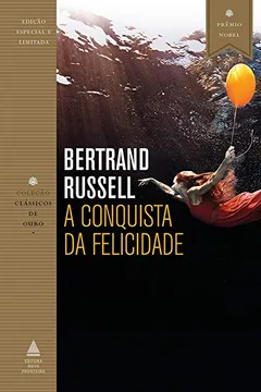 Livro A Conquista da Felicidade - Resumo, Resenha, PDF, etc.