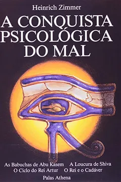 Livro A Conquista Psicológica do Mal - Resumo, Resenha, PDF, etc.