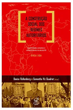 Livro A Construção Social dos Regimes Autoritários. África e Ásia - Resumo, Resenha, PDF, etc.
