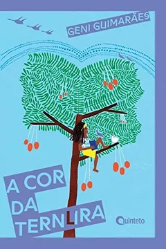 Livro A cor da Ternura - Resumo, Resenha, PDF, etc.