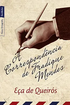 Livro A Correspondência de Fradique Mendes - Resumo, Resenha, PDF, etc.