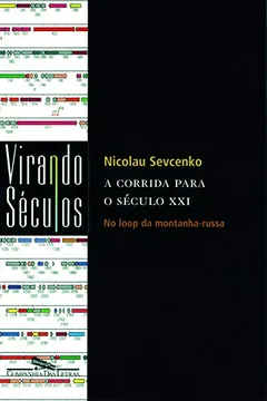 Capa do livro A Corrida Para o Século XXI