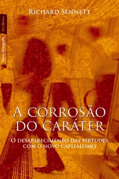 Livro A Corrosão do Caráter - Resumo, Resenha, PDF, etc.
