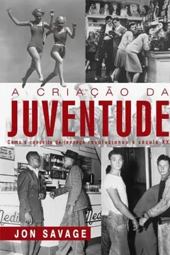 Capa do livro A Criação da Juventude