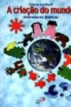 Livro A Criação Do Mundo - Dobraduras Bíblicas - Resumo, Resenha, PDF, etc.