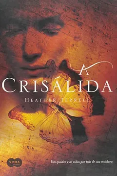 Livro A Crisálida - Resumo, Resenha, PDF, etc.