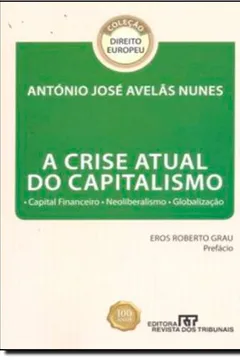 Livro A Crise Atual do Capitalismo - Resumo, Resenha, PDF, etc.