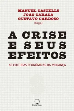 Livro A Crise e Seus Efeitos - Resumo, Resenha, PDF, etc.