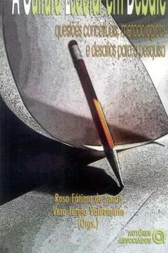 Livro A Cultura Escolar em Debate. Questões Conceituais, Metodológicas e Desafios Para a Pesquisa - Resumo, Resenha, PDF, etc.