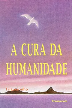 Livro A Cura da Humanidade - Resumo, Resenha, PDF, etc.