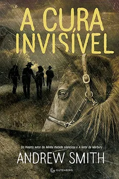 Livro A Cura Invisível - Resumo, Resenha, PDF, etc.