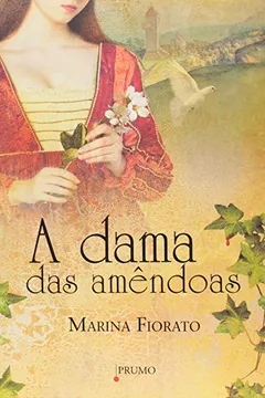 Livro A Dama Das Amêndoas - Resumo, Resenha, PDF, etc.