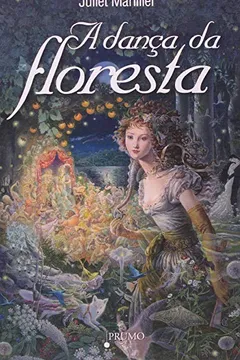 Capa do livro A Dança da Floresta