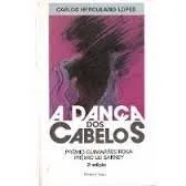 Livro A Danca Dos Cabelos (Colecao Ficcoes Deste Espaco E Tempo) (Portuguese Edition) - Resumo, Resenha, PDF, etc.