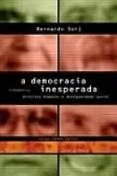 Capa do livro A Democracia Inesperada