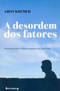 Livro A Desordem dos Fatores - Resumo, Resenha, PDF, etc.