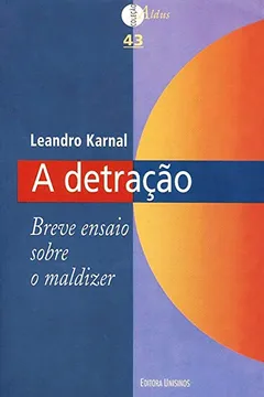 Livro A Detração. Breve Ensaio Sobre o Maldizer - Resumo, Resenha, PDF, etc.