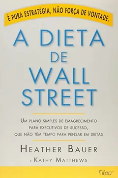 Livro A Dieta de Wall Street - Resumo, Resenha, PDF, etc.
