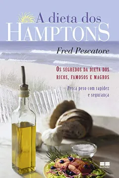 Livro A Dieta dos Hamptons - Resumo, Resenha, PDF, etc.