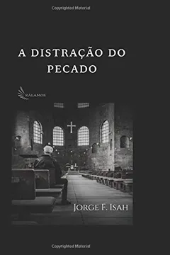 Livro A Distração do Pecado: Estudo sobre a igreja, com base na Carta de Judas - Resumo, Resenha, PDF, etc.