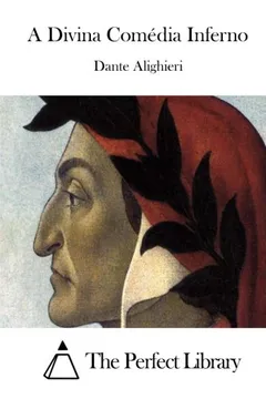 Livro A Divina Comedia Inferno - Resumo, Resenha, PDF, etc.