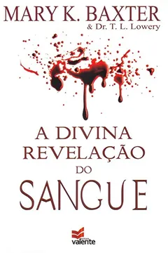 Livro A Divina Revelação do Sangue - Resumo, Resenha, PDF, etc.