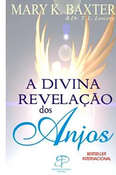 Livro A Divina Revelação dos Anjos - Resumo, Resenha, PDF, etc.